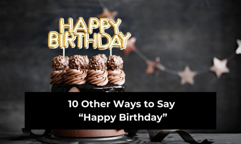 10 Other Ways to Say “Happy Birthday” (With Examples)