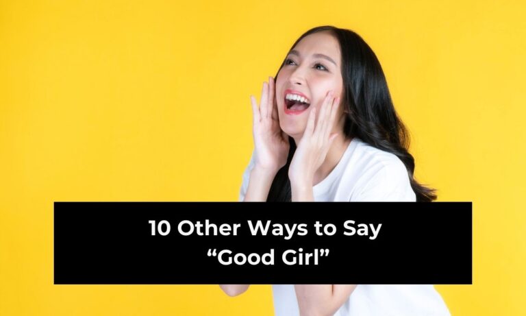 10 Other Ways to Say “Good Girl” (with Examples)