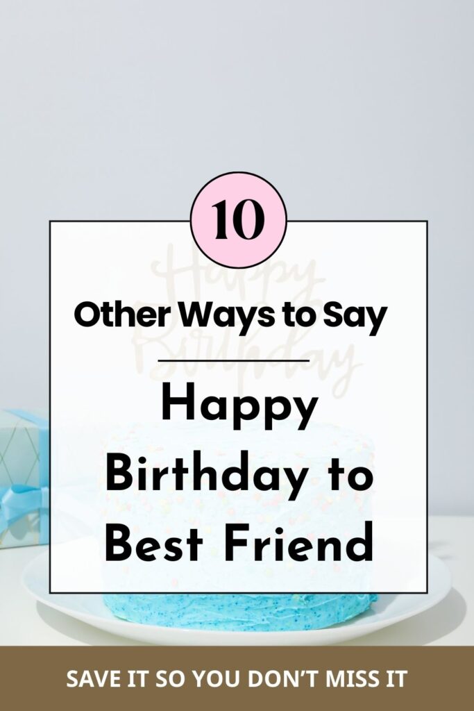 Happy Birthday to Best Friend