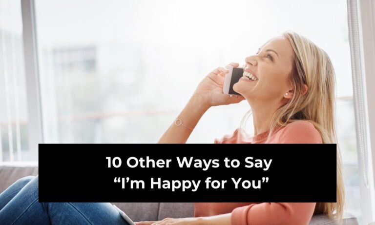 10 Other Ways to Say “I’m Happy for You” (with Examples)