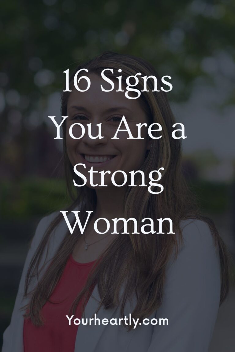 16 Signs You Are a Strong Woman