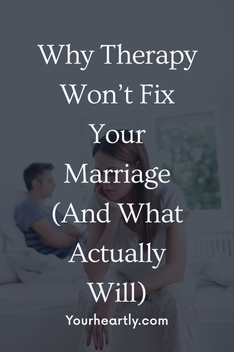 Why Therapy Won’t Fix Your Marriage (And What Actually Will)
